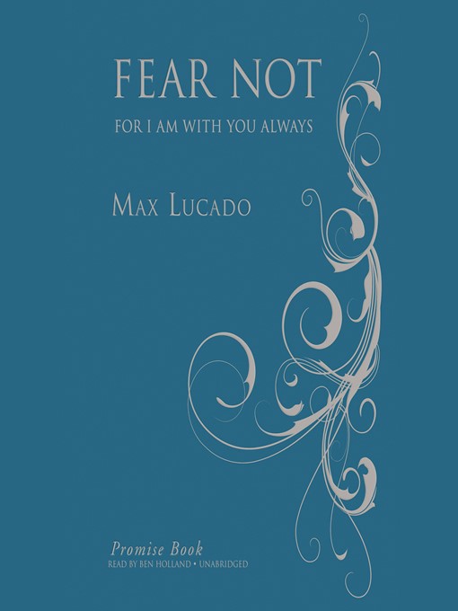 Title details for Fear Not Promise Book by Max Lucado - Available